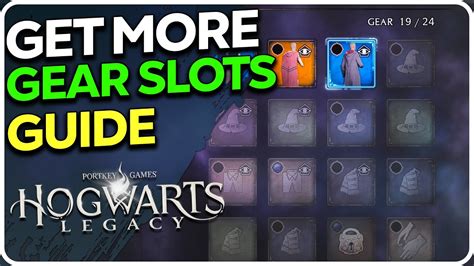 hogwarts legacy upgrade gear slots|What to do when your gear slots are full in Hogwarts Legacy.